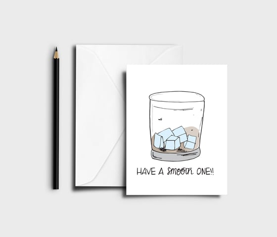 Image of Have A Smooth One