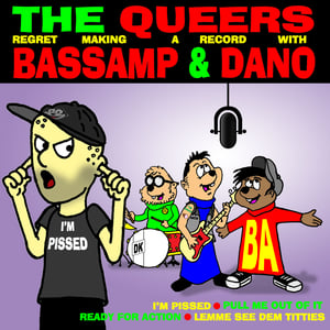 Image of The Queers \ Bassamp & Dano split 7"