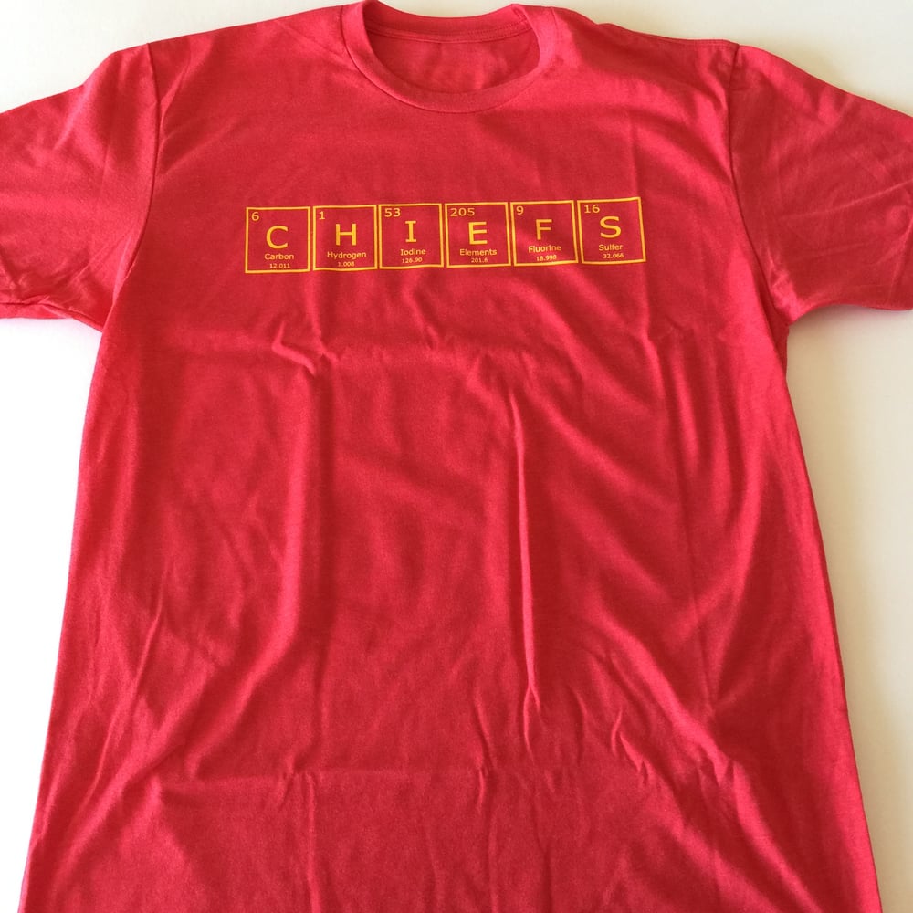 Image of periodic chiefs. - graphic tee