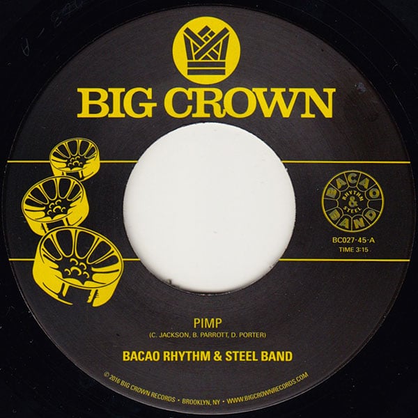 Bacao Rhythm & Steel Band - Pimp b/w Police In Helicopter (7")