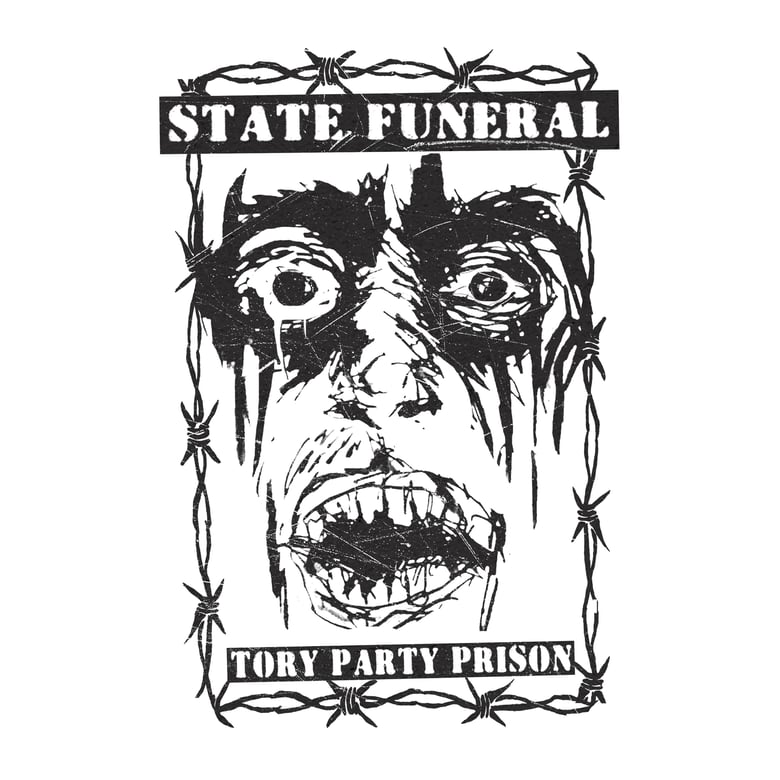 Image of State Funeral - Tory Party Prison 7" Flexi EP (Flexipunk7-02)