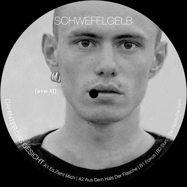 Image of [a+w XI] Schwefelgelb - Dahinter das Gesicht 12" (2nd repress)