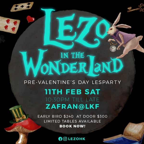 Image of EARLY BIRD : LEZO in the Wonderland 11th Feb Sat