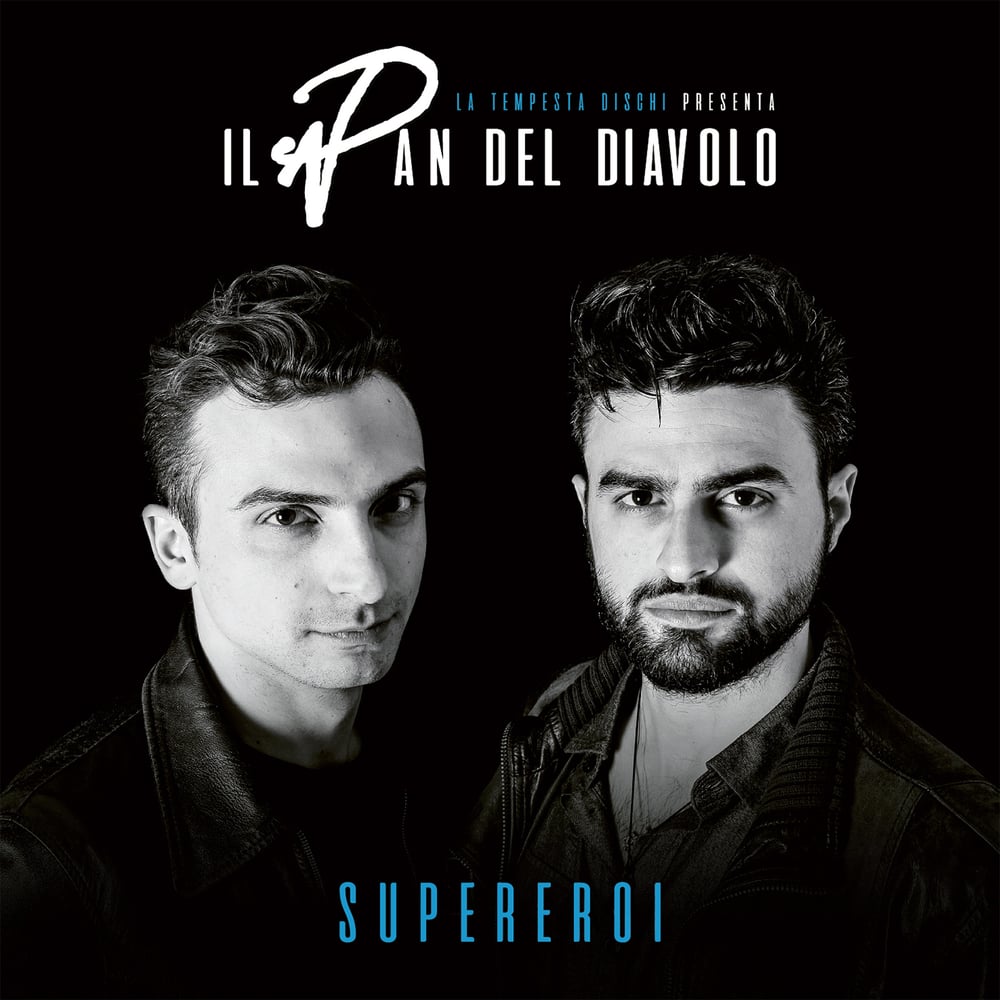 Il Pan del Diavolo - Supereroi (CD)