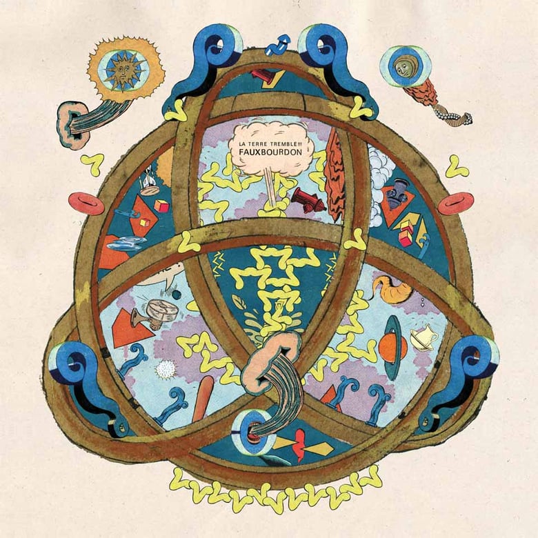 Image of La Terre Tremble !!! - 'Fauxbourdon'