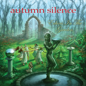 Image of AUTUMN SILENCE - Echoes In The Garden [Bootcamp Series #31]