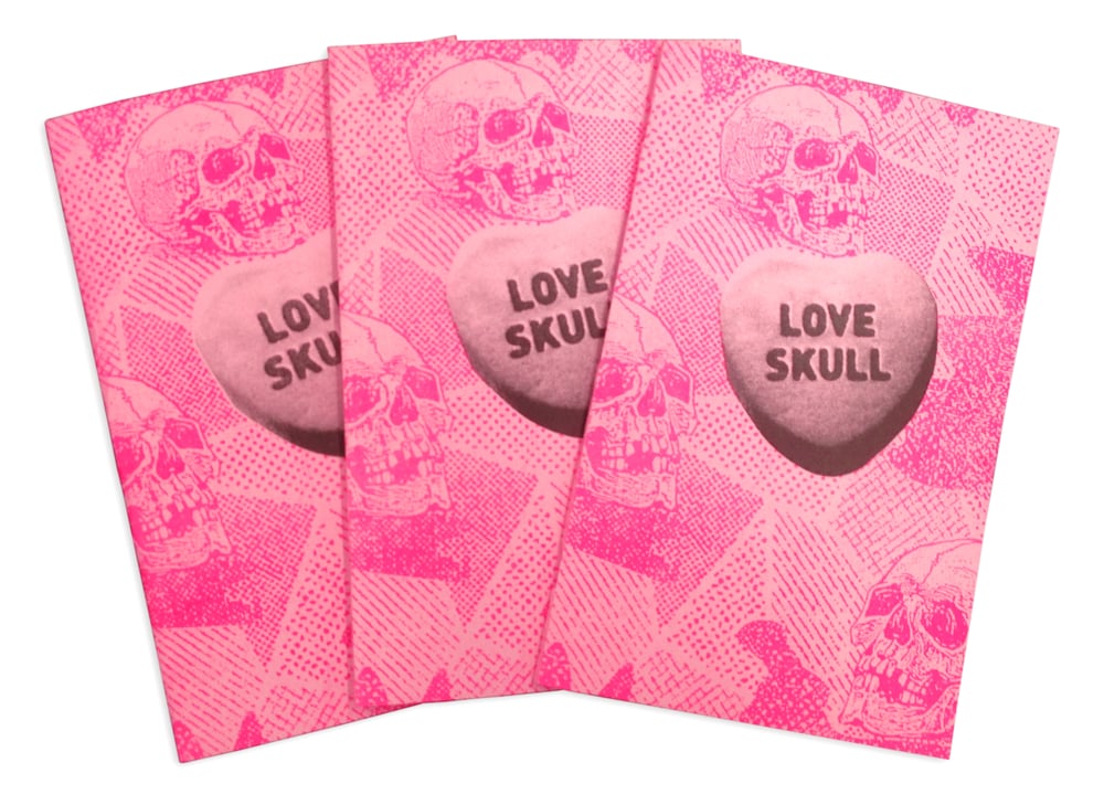 Image of LOVE SKULL ZINE