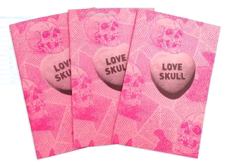Image of LOVE SKULL ZINE 