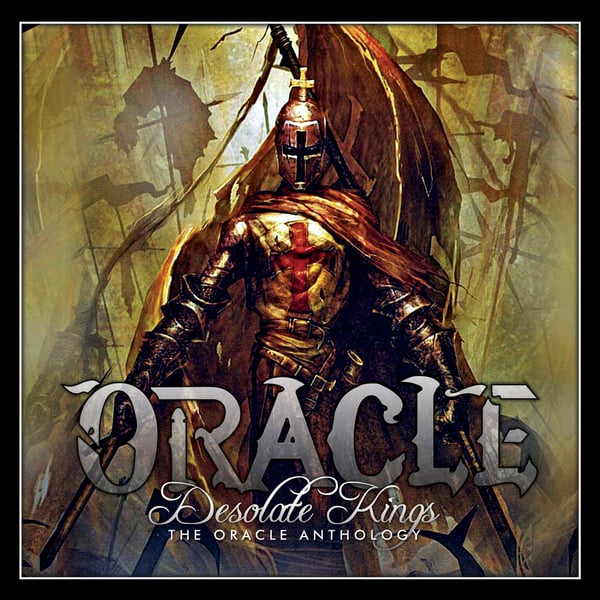 Image of ORACLE - Desolate Kings: The Oracle Anthology