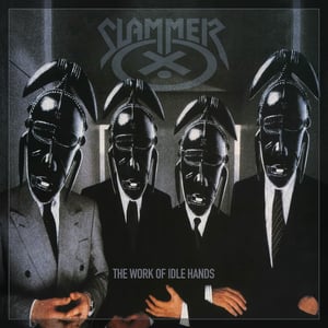 Image of SLAMMER - The Work Of Idle Hands