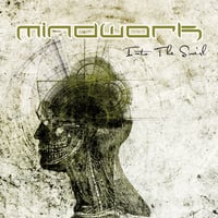 MINDWORK - Into The Swirl (Deluxe Edition)