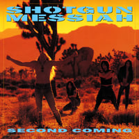 Image 1 of SHOTGUN MESSIAH - Second Coming