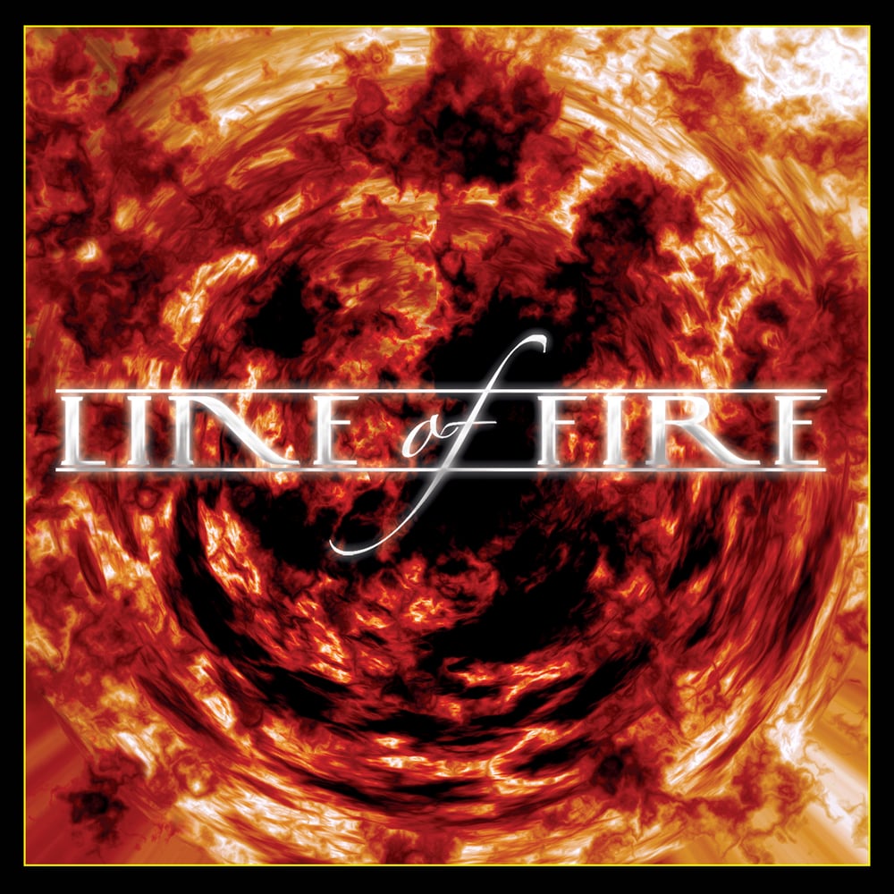 Image of LINE OF FIRE - Line Of Fire (Deluxe Edition)