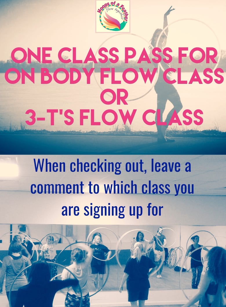 Image of ONE CLASS PASS for 3-T's or Flow Classes