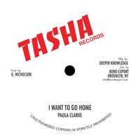 Image 1 of Paula Clarke / Singie Singie - I Want To Go Home / If I Am Wrong 10" (Tasha)