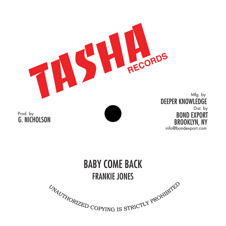 Image of Frankie Jones/Steve Knight/Michael Palmer - Baby Come Back/Feel Like.../Jah Is... 10" (Tasha)