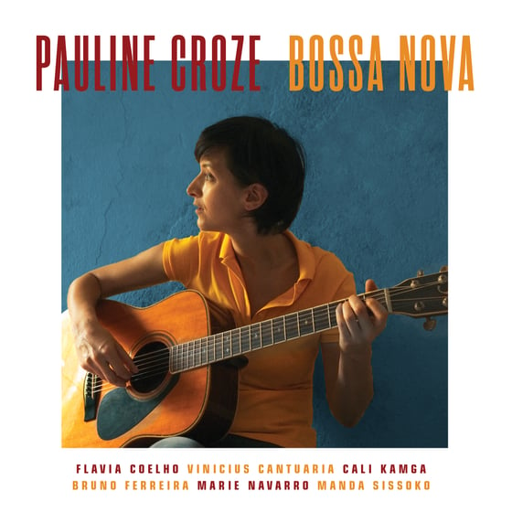 Image of Pauline Croze - Bossa Nova