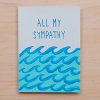 All My Sympathy Waves Greeting Card