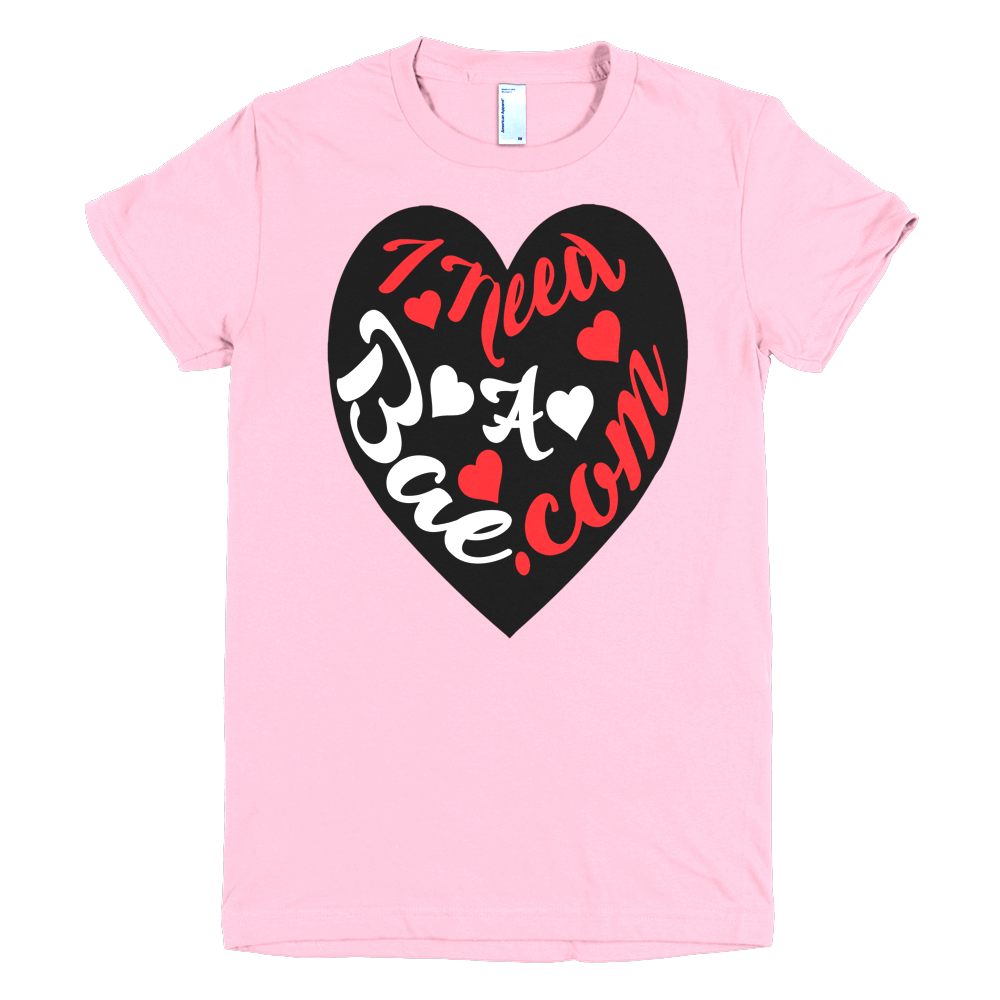 Image of i Need a BAE- Ladies Pink 