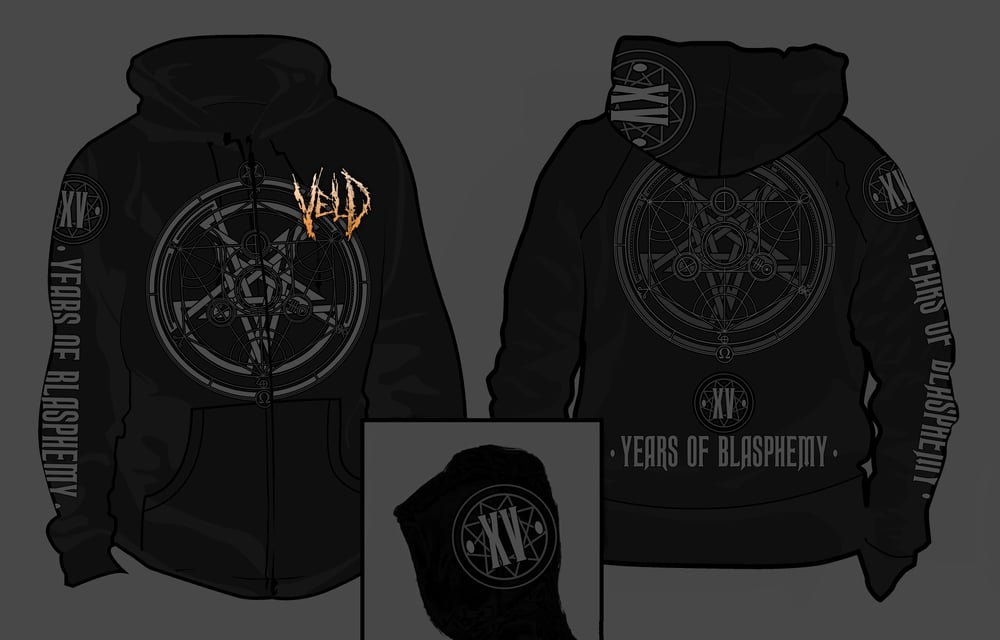 Image of VELD - XV Years of Blasphemy Zip Hoodie & Pull Over Hoodie