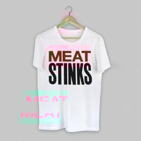 Image 1 of Meat Stinks Tshirt