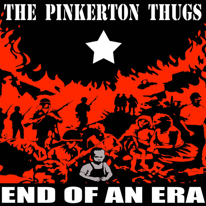 Image of SLNR-018LP Pinkerton Thugs - End of an Era LP