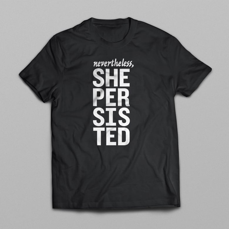 Image of She Persisted Tee