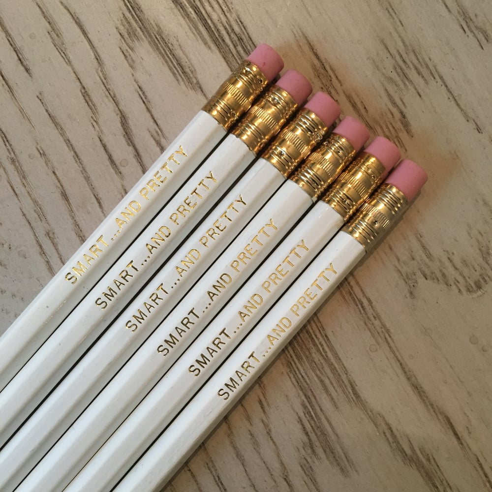 Image of Pencils - SMART...AND PRETTY