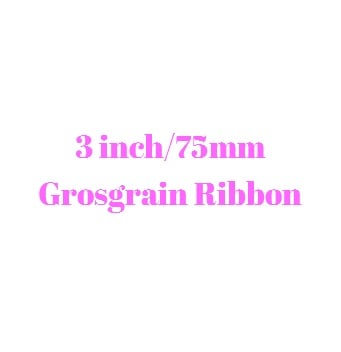 Image of 3 inch/75mm Grosgrain Ribbon (Per Yard)