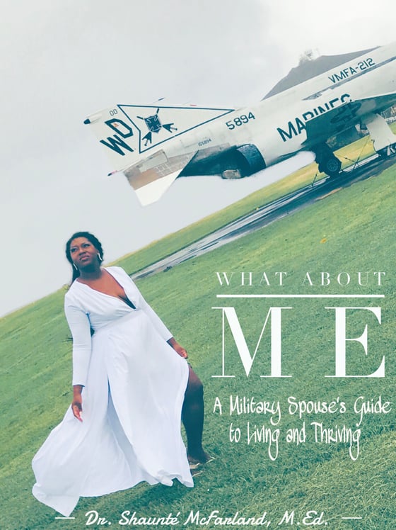 Image of What About Me: The Military Spouses' Guide to Living and Thriving