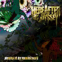 HEREAFTER AN ODYSSEY - Human Is As Human Does EP