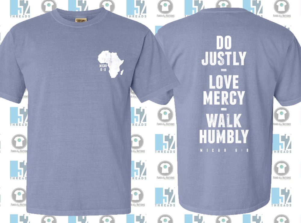 Sarah's Uganda Mission Trip Shirts — Michah 6:8 T-Shirt