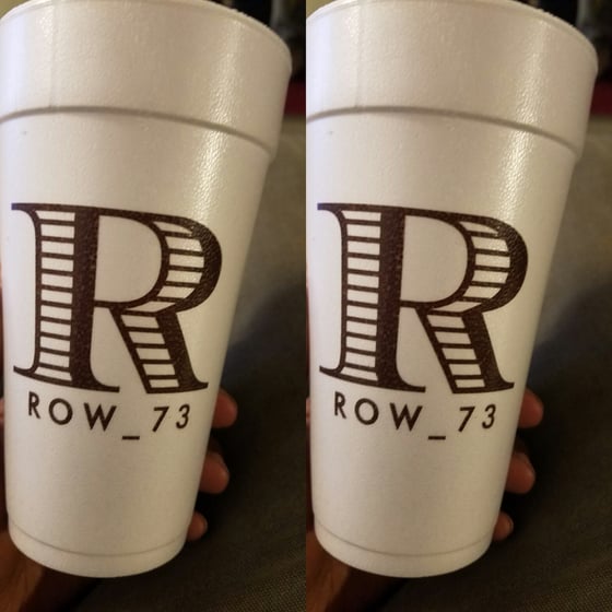 Image of @Row_73 "Bossed up and Sauced Up" Styrofoam Cup