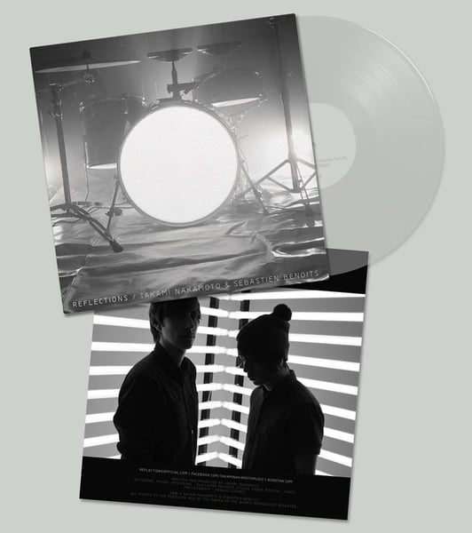 Image of Takami Nakamoto & Sebastien Benoits - REFLECTIONS (clear vinyl) + HQ mp3 download