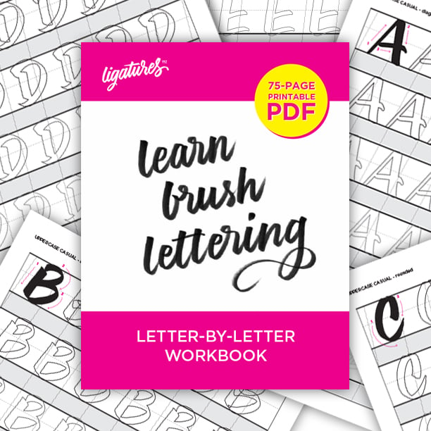 Letter-by-letter brush lettering workbook (PDF download