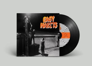 Image of Easy Habits- "Party KIng b/w White Bread" 7"
