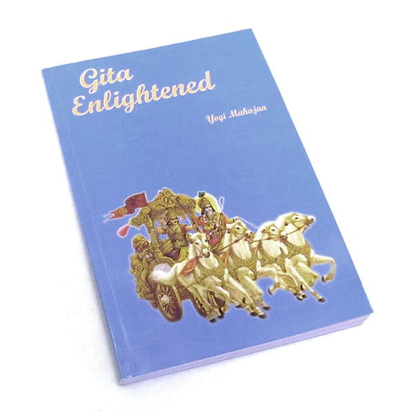 Image of Gita Enlightened, Yogi Mahajan