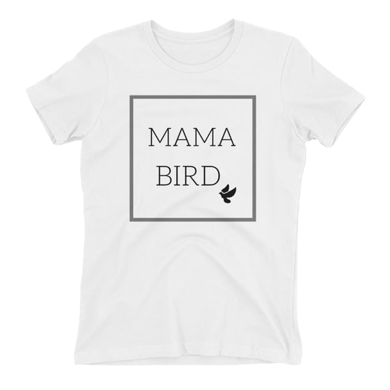 Image of Mama Bird Tee