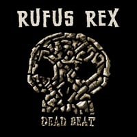 Image 3 of Creature Feature Presents: Rufus Rex ~ Dead Beat CD