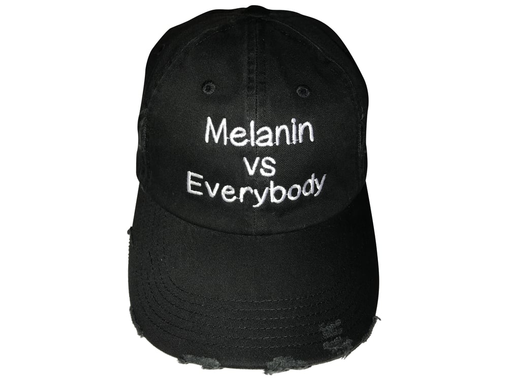 Image of Melanin vs Everybody (Black)