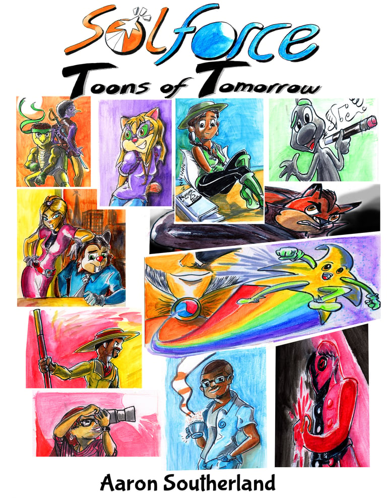 Image of SolForce: Toons of Tomorrow