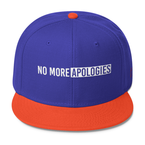 Image of No More Apologies Hat (Snap-Back)