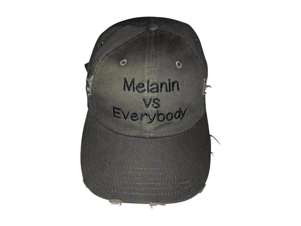 Image of Melanin vs Everybody (Grey)