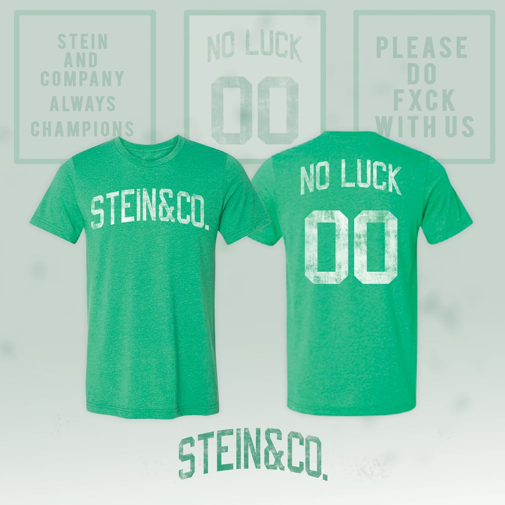 Image of "NO LUCK " TSHIRT (LIMITED)