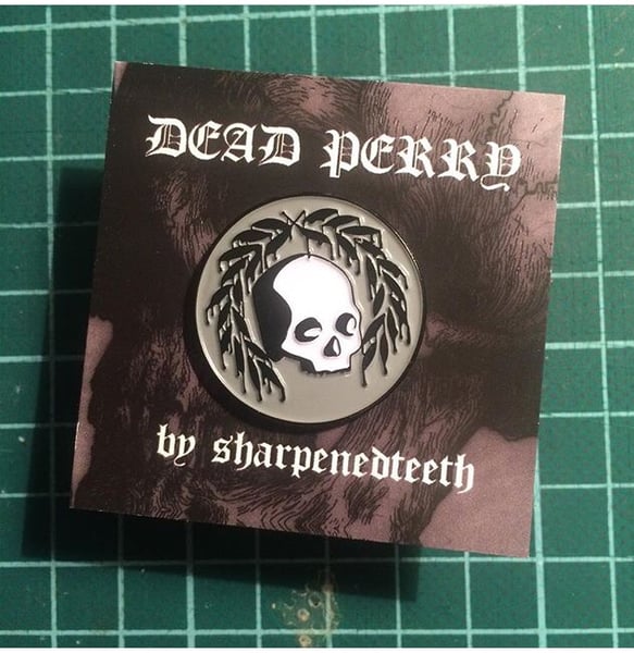 Image of Dead Perry pin badge by Sharpenedteeth