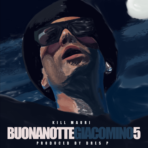 Image of Kill Mauri - Buonanotte Giacomino 5 