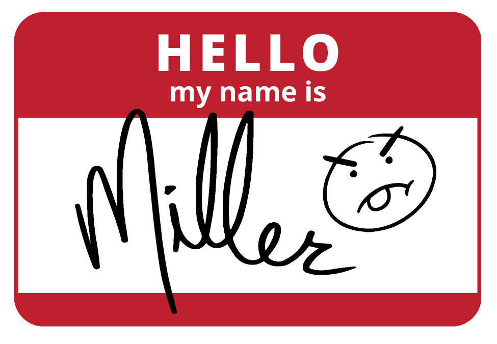 Image of Hello My Name Is Miller Sticker