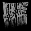 Metro Crowd: Metro Crowd LP