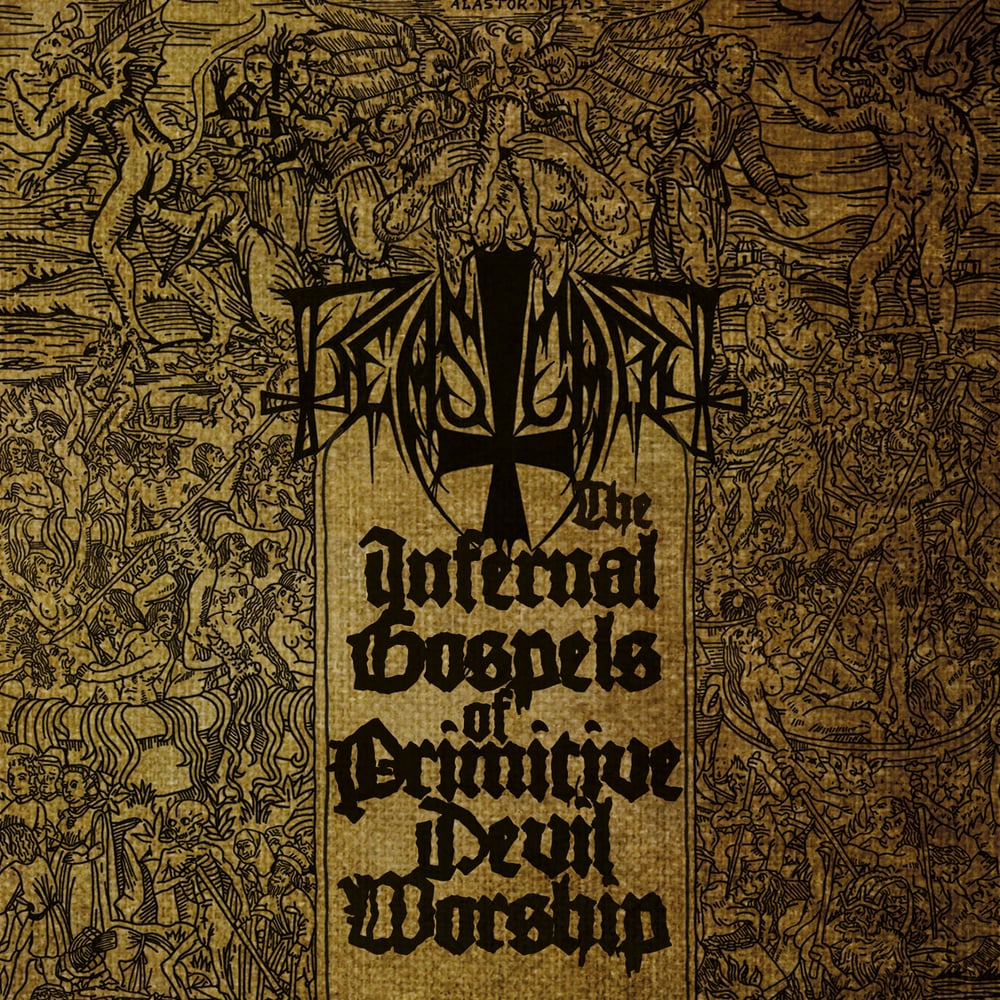 BEASTCRAFT "The Infernal Gospels Of Primitive Devil Worship" Gatefold LP