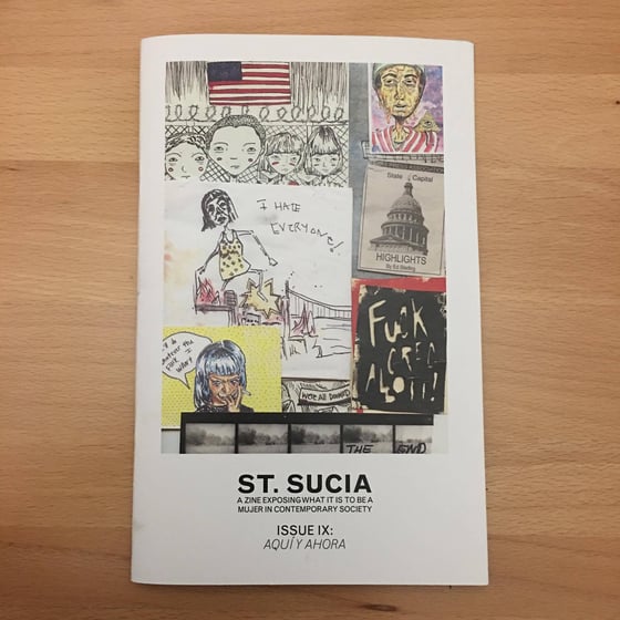 Image of St. Sucia Issue IX: Aqui y Ahora